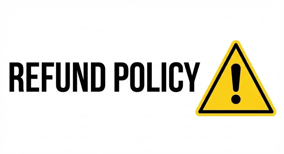 A white background with the words "REFUND POLICY" in black next to a yellow triangular warning sign with an exclamation mark.