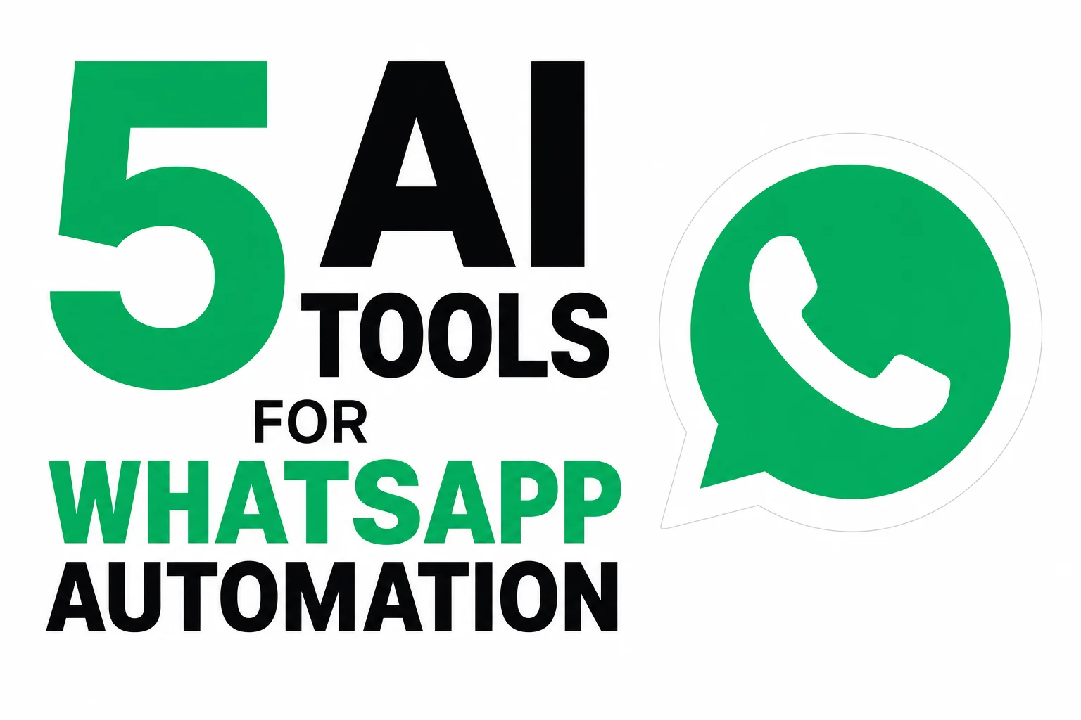 5 AI tools for WhatsApp automation in India 2026
