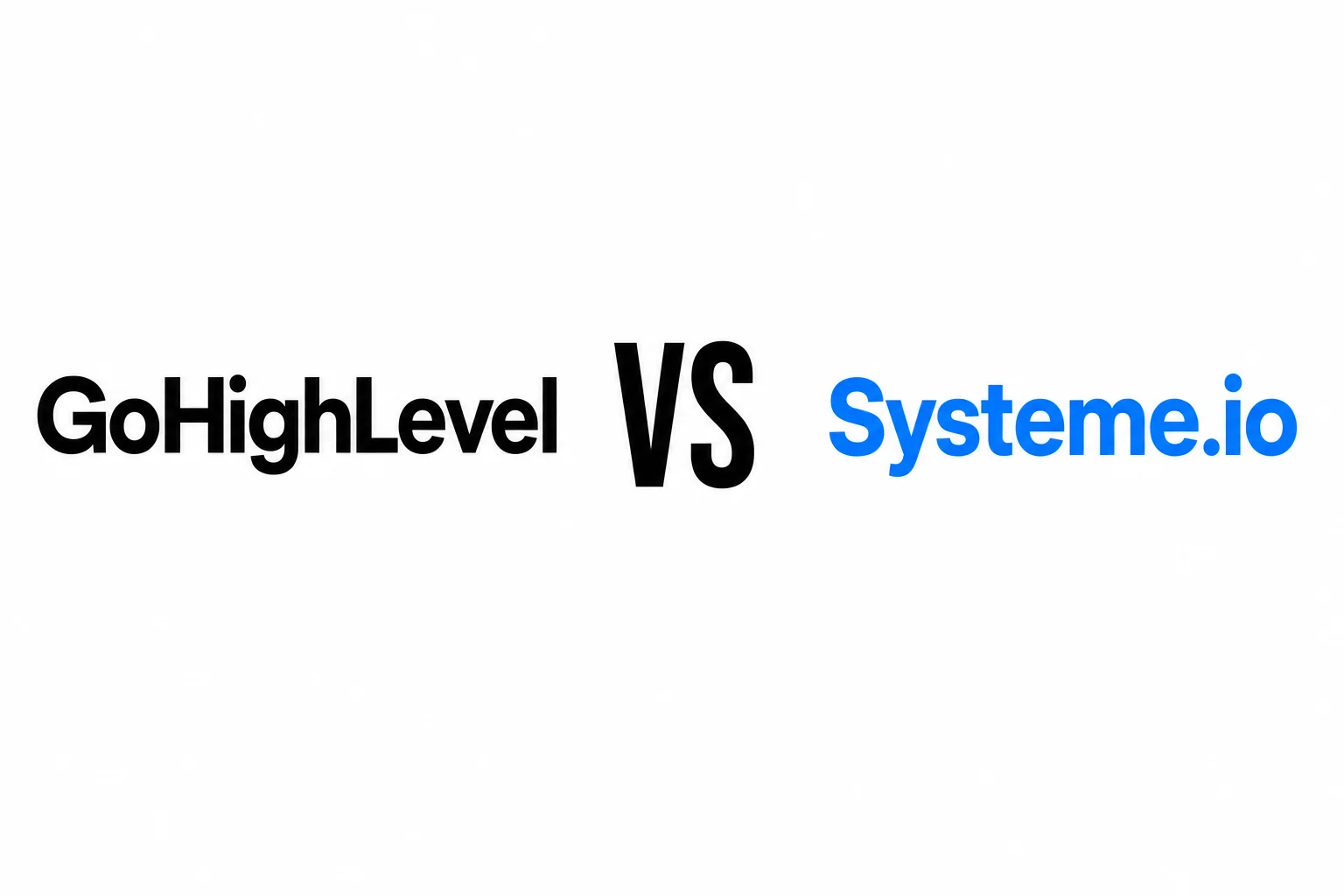 GoHighLevel vs Systeme.io comparison featured image