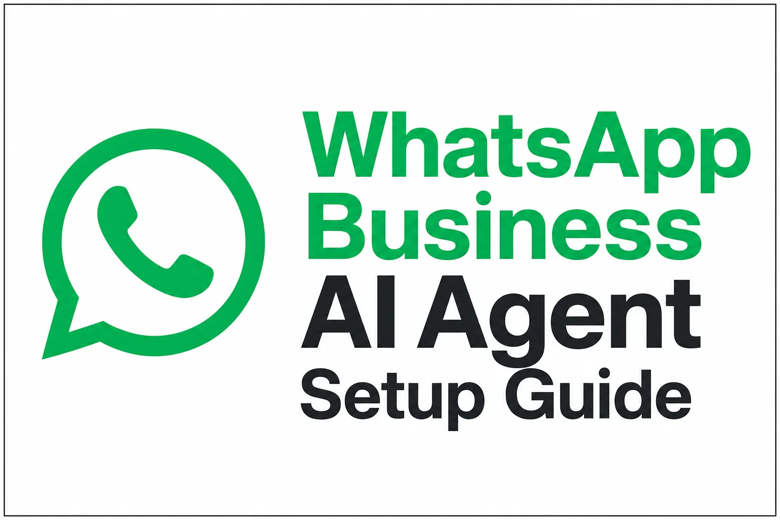 WhatsApp Business AI Agent setup guide for free customer automation in India