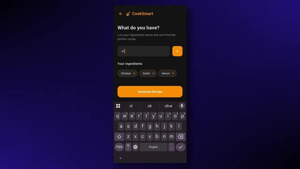 CookSmart ingredient screen running on an Android phone with chicken garlic and lemon entered