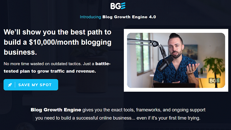 Screenshot from Blog Growth Engine landing page promoting $10k/month blogging success system.