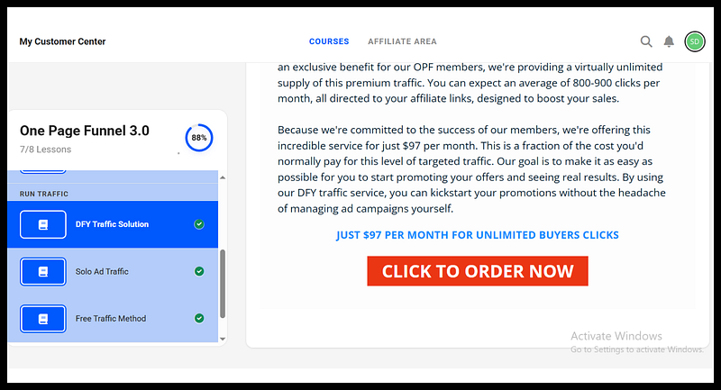 Screenshot of an online course platform for �One Page Funnel 3.0,� showing 88% progress with 7 out of 8 lessons completed. The lessons include �DFY Traffic Solution,� �Solo Ad Traffic,� and �Free Traffic Method,� all marked with checkmarks. A sidebar promotes a $97 per month premium traffic service with a �CLICK TO ORDER NOW� button.