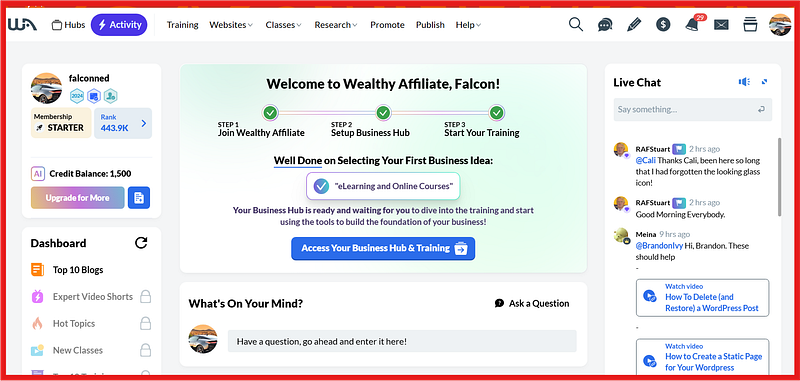 Screenshot of Wealthy Affiliate member dashboard with welcome message and training steps.